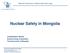 Nuclear Safety in Mongolia