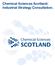 Chemical Sciences Scotland: Industrial Strategy Consultation.