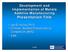 Development and Implementation of Metals Additive Manufacturing Presentation Title