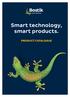 Smart technology, smart products. PRODUCT CATALOGUE