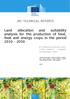 Land allocation and suitability analysis for the production of food, feed and energy crops in the period