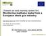 [Towards an early warning system for] Monitoring methane leaks from a European shale gas industry