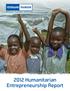 2012 Humanitarian Entrepreneurship Report