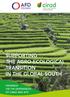 SUPPORTING THE AGRO-ECOLOGICAL TRANSITION IN THE GLOBAL SOUTH