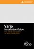 Vario. Installation Guide YOUR STEP-BY-STEP GUIDE TO THE PERFECT INSTALLATION