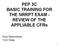 PEP 3C BASIC TRAINING FOR THE NRRPT EXAM - REVIEW OF THE APPLIABLE CFRs. Paul Steinmeyer Tom Voss