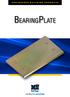 ENGINEERED BUILDING PRODUCTS. BearingPlate