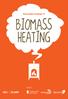 Renewables Factsheet #1. Biomass Heating. Supported by