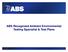 ABS Recognized Ambient Environmental Testing Specialist & Test Plans