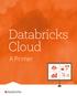 Databricks Cloud. A Primer