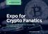 Expo for Crypto Fanatics