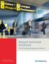 Airport terminal solutions. Improving passenger processes. We make access in life smart and secure.