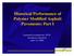 Historical Performance of Polymer Modified Asphalt Pavements: Part I. Laurand Lewandowski, Ph.D. Goodyear Chemical June 23, 2004