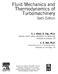Thermodynamics of. Turbomachinery. Fluid Mechanics and. Sixth Edition. S. L. Dixon, B. Eng., Ph.D. University of Liverpool, C. A. Hall, Ph.D.