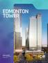 EDMONTON TOWER. FOR LEASE Avenue NW Edmonton, AB