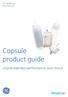 GE Healthcare Life Sciences. Capsule product guide. Unprecedented performance and choice