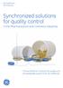 Synchronized solutions for quality control