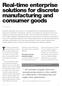 Real-time enterprise solutions for discrete manufacturing and consumer goods