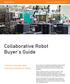 Collaborative Robot Buyer s Guide