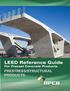 LEED Reference Guide For Precast Concrete Products PRESTRESS/STRUCTURAL PRODUCTS