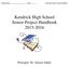 Kendrick High School Senior Project Handbook Principal: Dr. Alonzo James