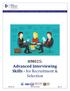 HM025: Advanced Interviewing Skills - for Recruitment & Selection