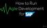 How to Run Agile Development for SAP