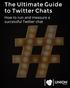 WHAT ARE TWITTER CHATS?