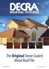 The Original Stone Coated Metal Roof Tile