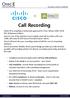 Recording. Solutions. Redefined. Call Recording