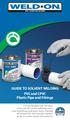 Guide to Solvent WeLDing PVC and CPVC Plastic Pipe and Fittings