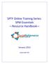 SPTF Online Training Series: SPM Essentials Resource Handbook