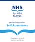 Health Inequalities. Self Assessment. Developed by NHS Ayrshire and Arran