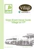 Green Event Venue Guide Village on 17 th