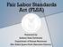 Fair Labor Standards Act (FLSA) Presented by Jackson State University Department of Human Resources Mrs. Robin Spann-Pack, Executive Director