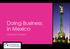 Doing Business in Mexico. Managed Strategies