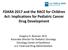 FDARA 2017 and the RACE for Children Act: Implications for Pediatric Cancer Drug Development
