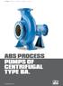 Pumps Mixers Aeration Controls Services ABS PROCESS PUMPS OF CENTRIFUGAL TYPE BA.   1