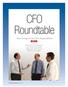 CFO Roundtable. More Strategy in the CFO s Responsibilities. Part II