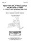 NEW YORK MILK PRODUCTION FROM 1979 TO 1989: A COUNTY AND REGIONAL ANALYSIS