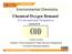 COD. Environmental Chemistry Chemical Oxygen Demand A Conventional Perspective Lecture 8