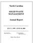 North Carolina SOLID WASTE MANAGEMENT. Annual Report