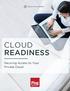 EXECUTIVE SUMMARY CLOUD READINESS. Securing Access to Your Private Cloud