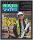 SEATOWN. BEATING CSOs IN. Seattle Public Utilities approaches overflow problems with a unique big-picture perspective