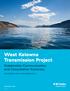 West Kelowna Transmission Project. Stakeholder Communication and Consultation Summary NOVEMBER 2016 DECEMBER 2017 JANUARY 2018 BCH17-925