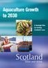 Aquaculture Growth to A Strategic Plan for farming Scotland s seas