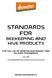 STANDARDS FOR BEEKEEPING AND HIVE PRODUCTS ER,BIODYNAMIC AND RELATED TRADEMARKS. June 2009