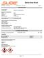 Issue Date: 01-Sep-2012 Revision Date: 23-Apr-2014 Version 1 1. IDENTIFICATION. Slide ODC-Free Penetrant Plus. Aerosol spray lubricant.