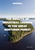 THE IMPACTS OF INDUSTRIAL LOGGING IN THE GREAT NORTHERN FOREST