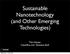 Sustainable Nanotechnology (and Other Emerging Technologies)